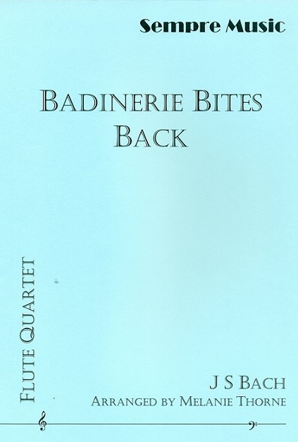 Badinerie Bites Back
