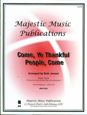Come Ye Thankful People Come