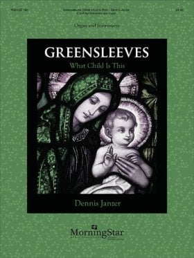 Greensleeves - What Child Is This