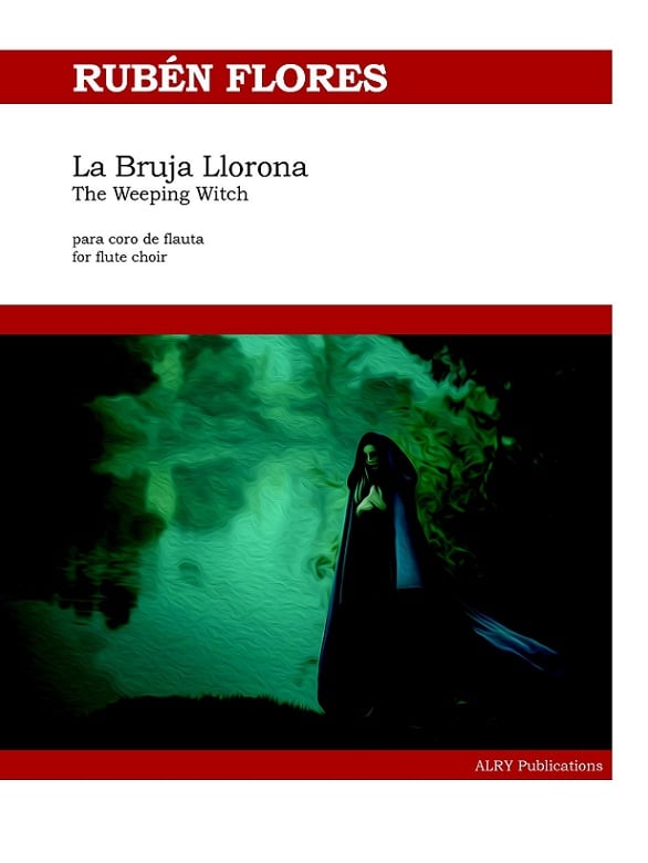 La Bruja Llorona (The Weeping Witch)