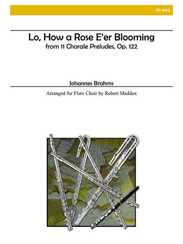 Lo How a Rose E'er Blooming from 11 Chorale Preludes Op122