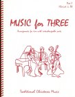 Music for Three: Traditional Christmas (part 2 - Clarinet)