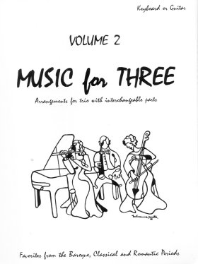 Music for Three (v.2) Baroque, Classical, Romantic (Keyboard or Guitar)