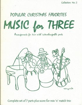 Music for Three:Popular Christmas Favorites - Collection No.2