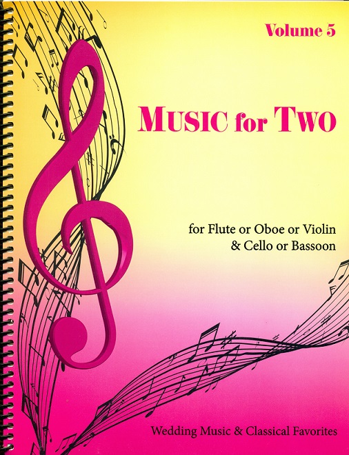 Music for Two (v.5)-Wedding Music and Classical Favorites