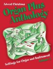 Organ Plus Anthology (Volume 2) - Advent and Christmas