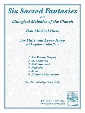 Six Sacred Fantasies on Liturgical Melodies of the Church