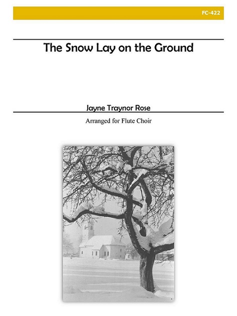 Snow Lay on the Ground, The