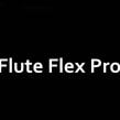 The Flute Flex Pro