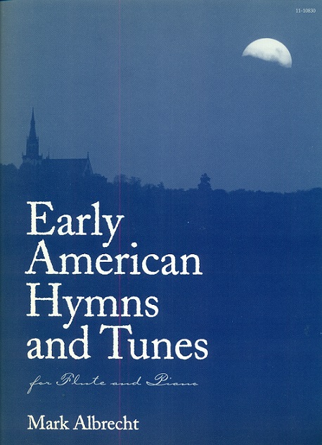 Early American Hymns and Tunes