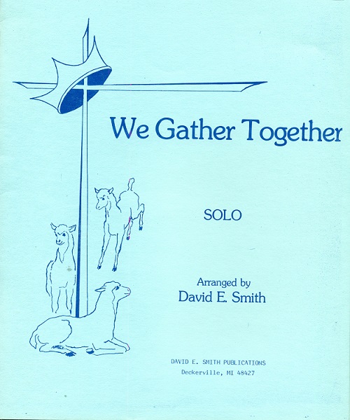 We Gather Together