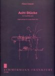 Acht Stucke (Eight Pieces)