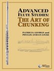 Advanced Flute Studies:  The Art of Chunking