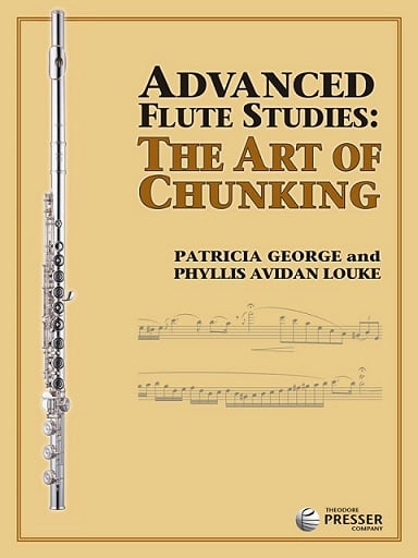Advanced Flute Studies:  The Art of Chunking