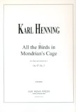 All the Birds in Mondrian's Cage Op97 #2 (2 scores)