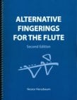 Alternative Fingerings for the Flute-2nd edition