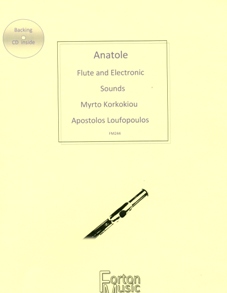 Anatole for Flute and Electronic Sounds (includes backing CD)