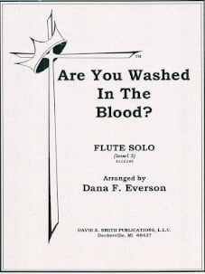 Are You Washed In the Blood?