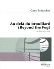 Au dela du Brouillard - Beyond the Fog
