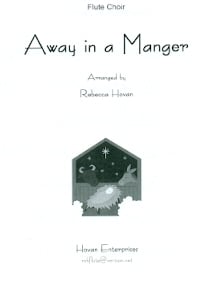 Away in a Manger