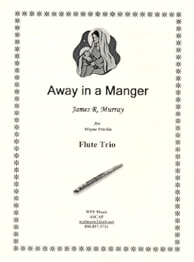 Away in a Manger