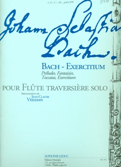 Bach - Exercitium: Preludes, Fantasies, Toccatas, Exercitium