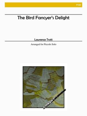 Bird Fanciers Delight, The