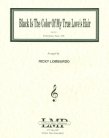Black is the Color of My True Love's Hair