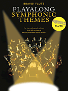 Bravo! Flute -Playalong Symphonic Themes (with CD)