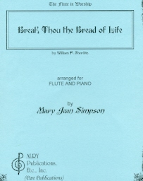 Break Thou the Bread of Life