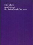 Breath of Souls:  Five Waiata for Solo Flute