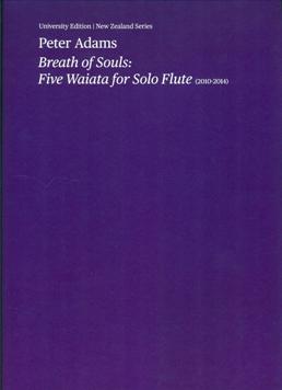 Breath of Souls: Five Waiata for Solo Flute