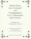 Bridal Chorus & Wedding March