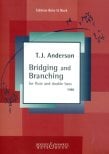 Bridging & Branching