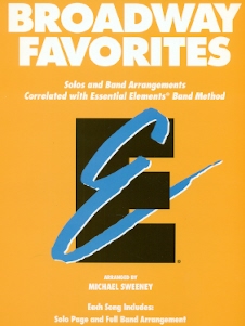 Broadway Favorites (Essential Elements Series)
