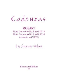 Cadenzas to Mozart Concerti (K313, 314, 315)