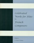 Celebrated Works for Flute by French Composers