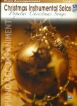 Christmas Instrumental Solos: Popular Christmas Songs (Piano Accompaniment Book with CD)
