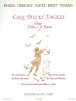 Cinq Pieces Faciles Pour Flute et Piano
