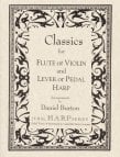 Classics for Flute or Violin and Lever or Pedal Harp