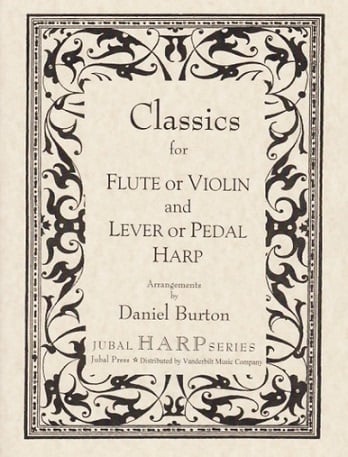 Classics for Flute or Violin and Lever or Pedal Harp