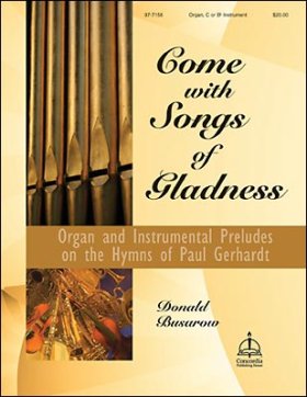 Come With Songs Of Gladness