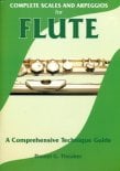 Complete Scales and Arpeggios for Flute
