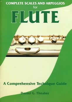 Complete Scales and Arpeggios for Flute