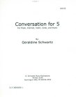 Conversation for Five