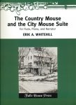 Country Mouse & The City Mouse Suite (The)