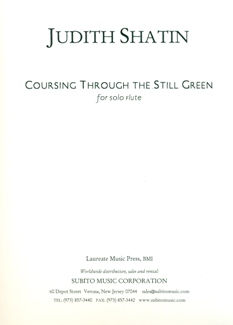 Coursing Through the Still Green