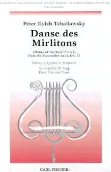 Dance of the Reed Flutes (Danse des Mirlitons)