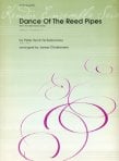 Dance of the Reed Pipes