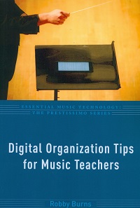 Digital Organization Tips for Music Teachers